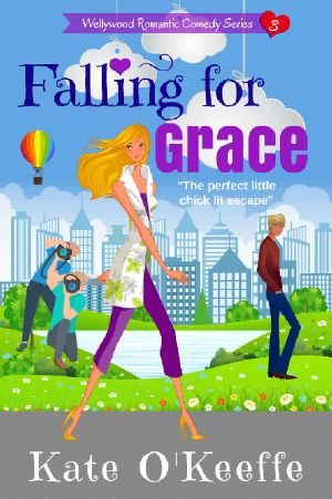 [Wellywood 03] • Falling for Grace